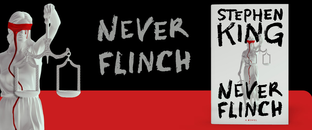 Holly Gibney's back! Stephen King's Never Flinch is a thrilling ride of murder, mayhem, and moral ambiguity. In stores now!