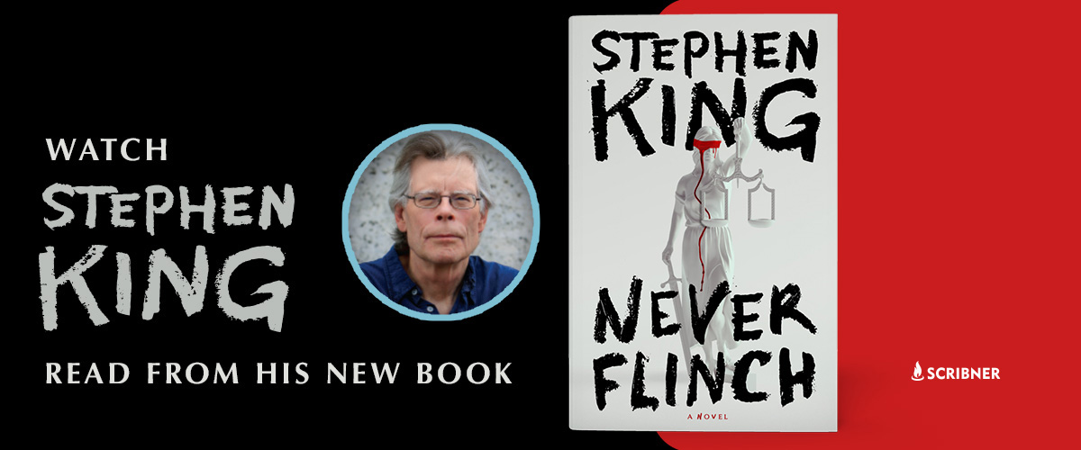 Stephen King reads from his new thriller, Never Flinch, and takes readers behind the scenes, explaining his love of Holly and how this new
